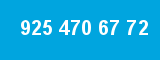 925 470 67 72